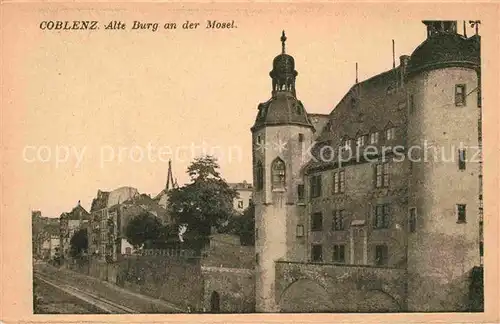 AK / Ansichtskarte Koblenz Rhein Alte Burg an der Mosel Kat. Koblenz