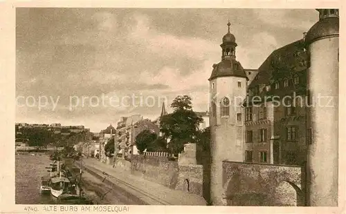 AK / Ansichtskarte Koblenz Rhein Alte Burg am Moselquai Kat. Koblenz