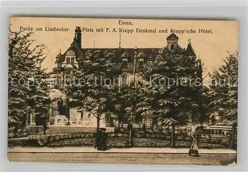 AK / Ansichtskarte Essen Ruhr Limbecker Platz Krupp Denkmal Kruppsche Hotel Kat. Essen