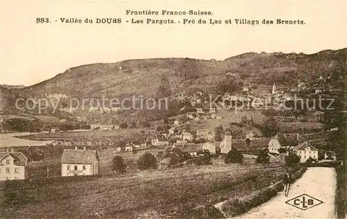 AK / Ansichtskarte Les Pargots Panorama Vallee du Doubs Frontiere Franco Suisse Kat. Villers le Lac