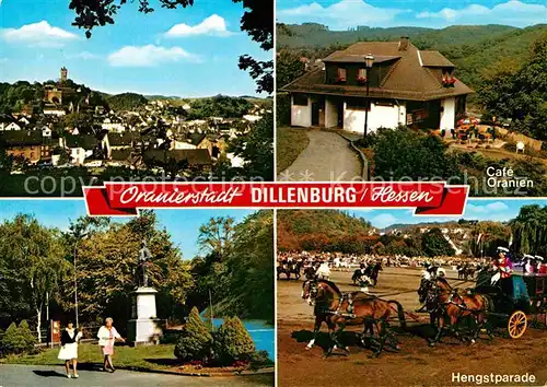 AK / Ansichtskarte Dillenburg Panorama Cafe Oranien Park Hengstparade Kat. Dillenburg