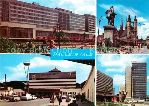 AK / Ansichtskarte Halle Saale Interhotel Stadt Halle Markt Haendel Denkmal Ernst Thaelmann Platz Hochhaus Kat. Halle