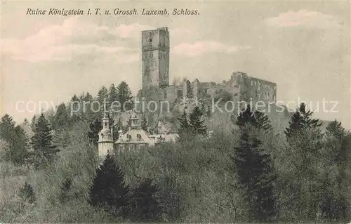 AK / Ansichtskarte Koenigstein Taunus Ruine Grossherzog Luxemburg Schloss Kat. Koenigstein im Taunus