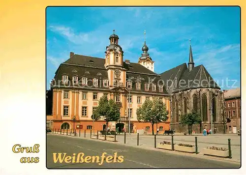 AK / Ansichtskarte Weissenfels Saale Rathaus und Stadtkirche St Marien Kat. Weissenfels
