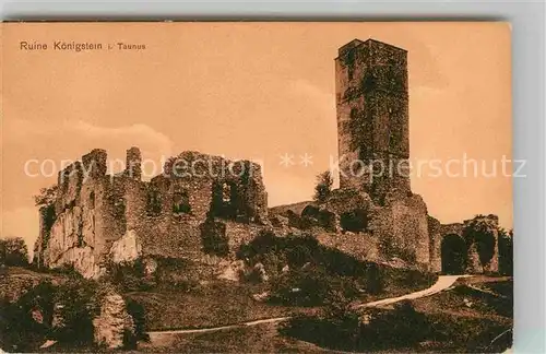 AK / Ansichtskarte Koenigstein Taunus Ruine Kat. Koenigstein im Taunus