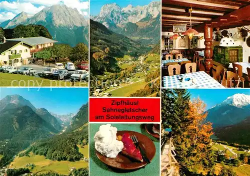 AK / Ansichtskarte Ramsau Berchtesgaden Berggasthof Pension Zipfhaeusl Sahnegletscher mit Watzmann Berchtesgadener Alpen Kat. Ramsau b.Berchtesgaden