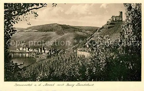 AK / Ansichtskarte Bernkastel Kues Moselpartie mit Burgruine Landshut Kat. Bernkastel Kues