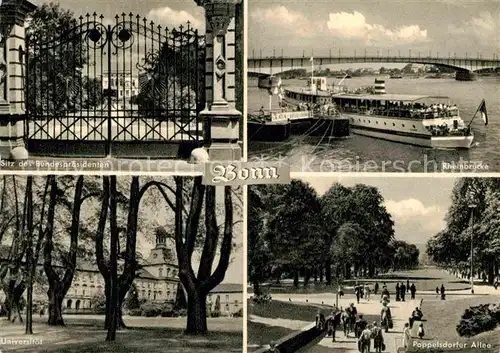 AK / Ansichtskarte Bonn Rhein Rheinbruecke Sitz des Bundespraesidenten Universitaet  Kat. Bonn