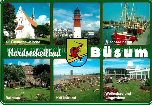 AK / Ansichtskarte Buesum Nordseebad St Clemens Kirche Leuchtturm Fischereihafen Rathaus Korbstrand Wellenbad Liegewiese Kat. Buesum