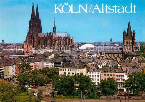 AK / Ansichtskarte Koeln Rhein Heumarkt Dom Gross St.Martin Kat. Koeln