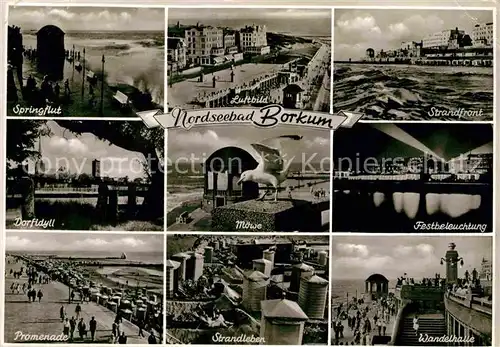 AK / Ansichtskarte Borkum Nordseebad Springflut Dorfidyll Promenade Wandelhalle Festbeleuchtung Kat. Borkum