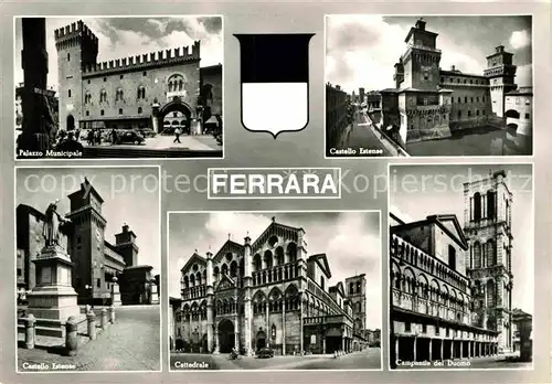 AK / Ansichtskarte Ferrara Castello Estense Cattedrale Palazzo Municipale Kat. Ferrara