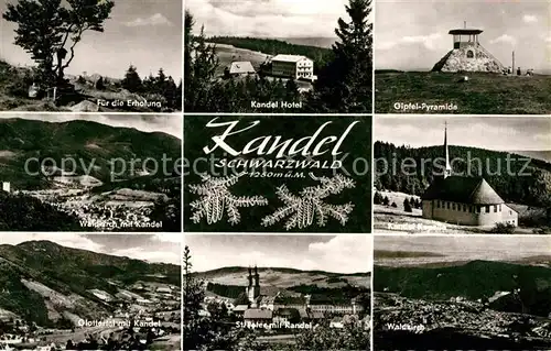 AK / Ansichtskarte Kandel Breisgau Gipfelpyramide Kandel Hotel Waldkirch Glottertal mit Kandel