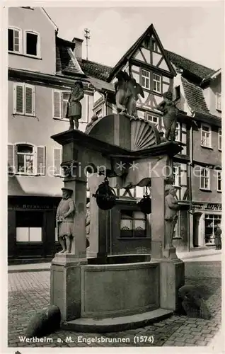 AK / Ansichtskarte Wertheim Main Engelsbrunnen Kat. Wertheim