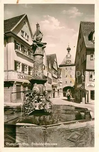 AK / Ansichtskarte Bietigheim Bissingen Fraeuleinsbrunnen Kat. Bietigheim Bissingen