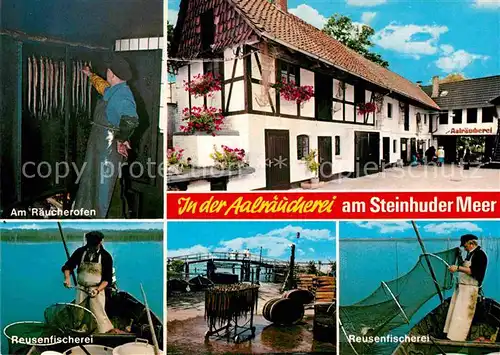 AK / Ansichtskarte Steinhude Aalraeucherei am Steinhuder Meer Reusenfischerei Kat. Wunstorf