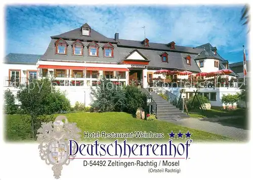 AK / Ansichtskarte Zeltingen Rachtig Hotel Weinhaus Deutschherrenhof  Kat. Zeltingen Rachtig