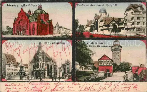 AK / Ansichtskarte Nuernberg Insel Schuett Frauenkirche Stadttheater Vestnerturm Brunnen Kat. Nuernberg