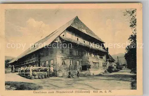 AK / Ansichtskarte Hoellental Schwarzwald Gasthaus zum Himmelreich Kat. Buchenbach