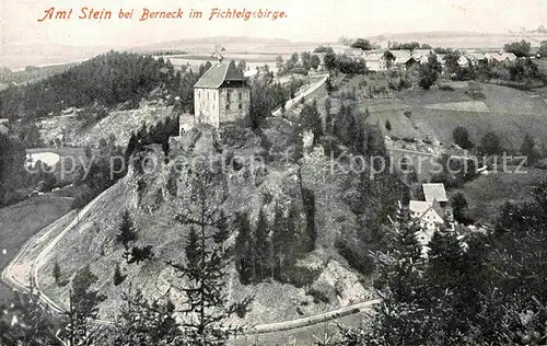 AK / Ansichtskarte Berneck Bad Amt Stein  Kat. Bad Berneck Fichtelgebirge