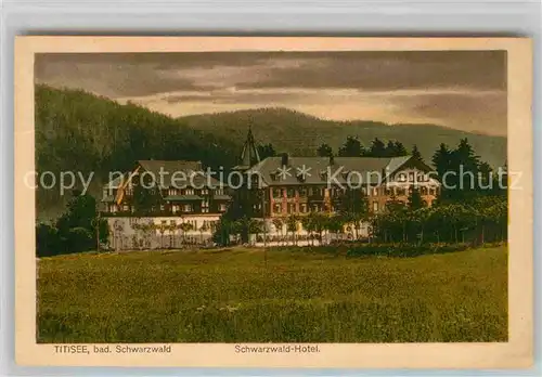 AK / Ansichtskarte Titisee Neustadt Schwarzwald Hotel Kat. Titisee Neustadt