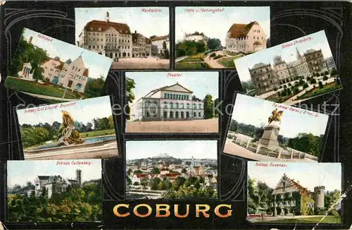 AK / Ansichtskarte Coburg Marktplatz Feste Festungshof Volksbad Theater Schloss Ehrenburg Herzog Carl Eduard Brunnen Schloss Calenberg Schloss Rosenau Kat. Coburg