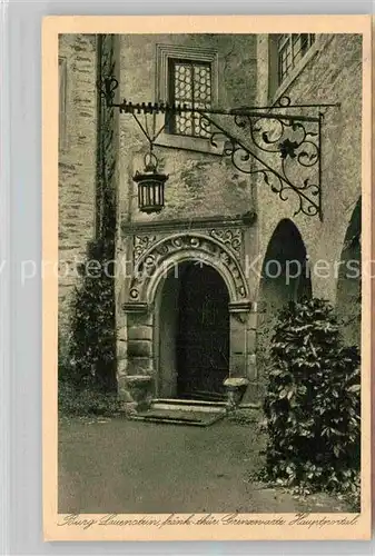 AK / Ansichtskarte Lauenstein Oberfranken Burg Lauenstein Hauptportal Kat. Ludwigsstadt