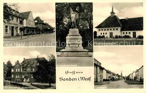 AK / Ansichtskarte Senden Westfalen Herrenstrasse Friedenskapelle Kriegerdenkmal St Johannes Hospital Dorfmotiv Kat. Senden