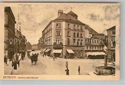 AK / Ansichtskarte Bayreuth Maximilianstrasse Kat. Bayreuth