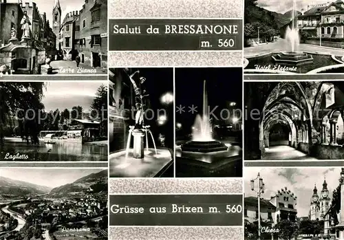 AK / Ansichtskarte Bressanone Zatte Bianca Laghetto Panorama Chiesa Brunnen Kat. Brixen Suedtirol