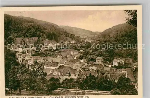 AK / Ansichtskarte Triberg Schwarzwald Blick vom Kapellenberg Kat. Triberg im Schwarzwald