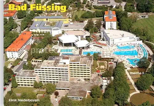 AK / Ansichtskarte Bad Fuessing Klinik Niederbayern Rehabilitationsklinik Therme Fliegeraufnahme Kat. Bad Fuessing