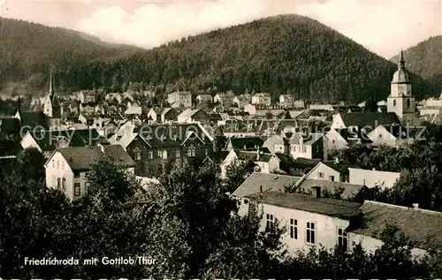 AK / Ansichtskarte Friedrichsroda mit Gottlob Kat. Friedrichsroda