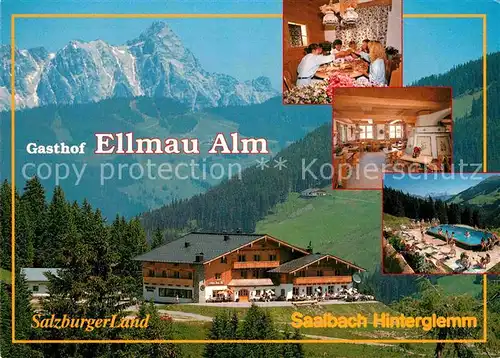 AK / Ansichtskarte Saalbach Hinterglemm Gasthof Ellmau Alm  Kat. Saalbach Hinterglemm