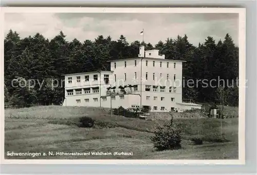 AK / Ansichtskarte Schwenningen Neckar Hoehenrestaurant Waldheim Kurhaus Kat. Villingen Schwenningen