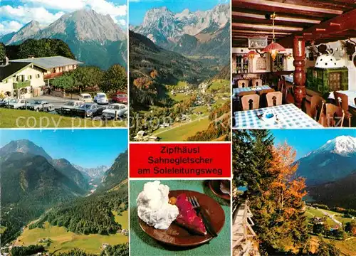 AK / Ansichtskarte Ramsau Berchtesgaden Berggasthof Pension Zipfhaeusl Sahnegletscher Watzmann Alpenpanorama Kat. Ramsau b.Berchtesgaden