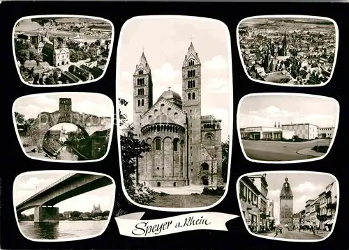 AK / Ansichtskarte Speyer Rhein Dom Bruecke Stadttor Panorama Kat. Speyer