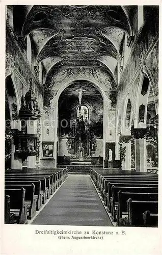 AK / Ansichtskarte Konstanz Bodensee Dreifaltigkeitskirche ehemalige Augustinerkirche Innenansicht Kat. Konstanz