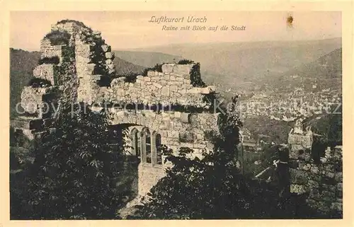 AK / Ansichtskarte Bad Urach Ruine Blick auf die Stadt Kat. Bad Urach