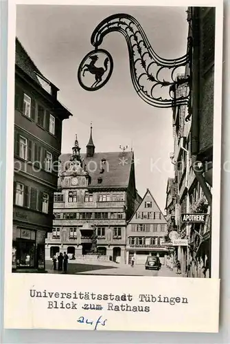 AK / Ansichtskarte Tuebingen Blick zum Rathaus Kat. Tuebingen