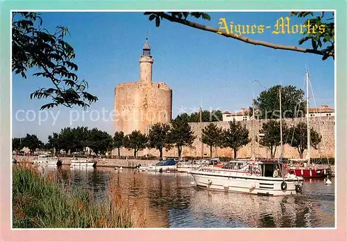 AK / Ansichtskarte Aigues Mortes Gard Tour de Constance Kat. Aigues Mortes