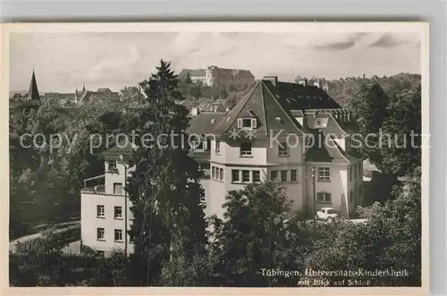 AK / Ansichtskarte Tuebingen Universitaet Kinderklinik Kat. Tuebingen