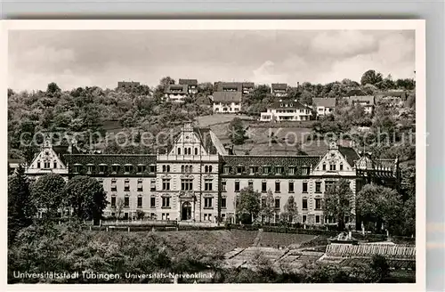 AK / Ansichtskarte Tuebingen Nervenklinik Kat. Tuebingen