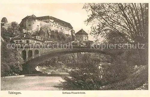 AK / Ansichtskarte Tuebingen Schloss Alleenbruecke Kat. Tuebingen