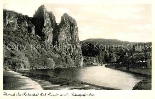 AK / Ansichtskarte Bad Muenster Stein Ebernburg Thermal Sol Radiumbad an der Nahe Rheingrafenstein Felsen Kat. Bad Muenster am Stein Ebernburg