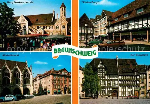 AK / Ansichtskarte Braunschweig Burg Dankwarderode Kleine Burg Burgplatz Altstadtmarkt Kat. Braunschweig