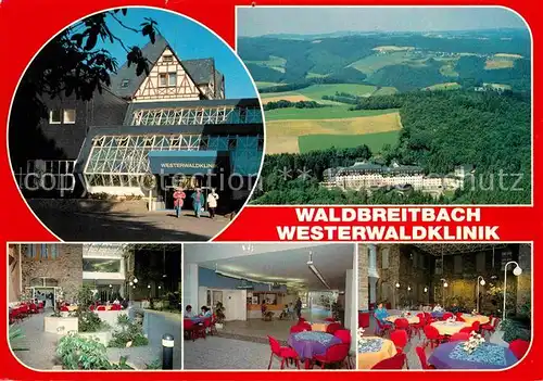 AK / Ansichtskarte Waldbreitbach Wied Fliegeraufnahme Westerwaldklinik  Kat. Waldbreitbach