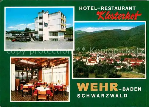 AK / Ansichtskarte Wehr Baden Hotel Restaurant Klosterhof Kat. Wehr