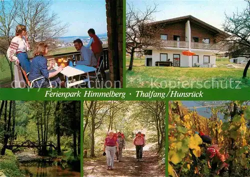 AK / Ansichtskarte Thalfang Ferienpark Himmelberg und Umgebung Wandern im Hunsrueck Wald Weinberge Kat. Thalfang