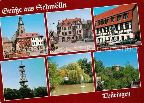 AK / Ansichtskarte Schmoelln Thueringen Marktbrunnen Amtsplatz Fachwerkhaus Aussichtsturm  Kat. Schmoelln